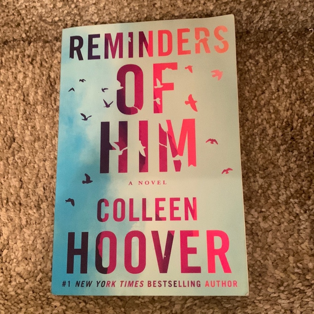 Reminders of him by Colleen Hoover